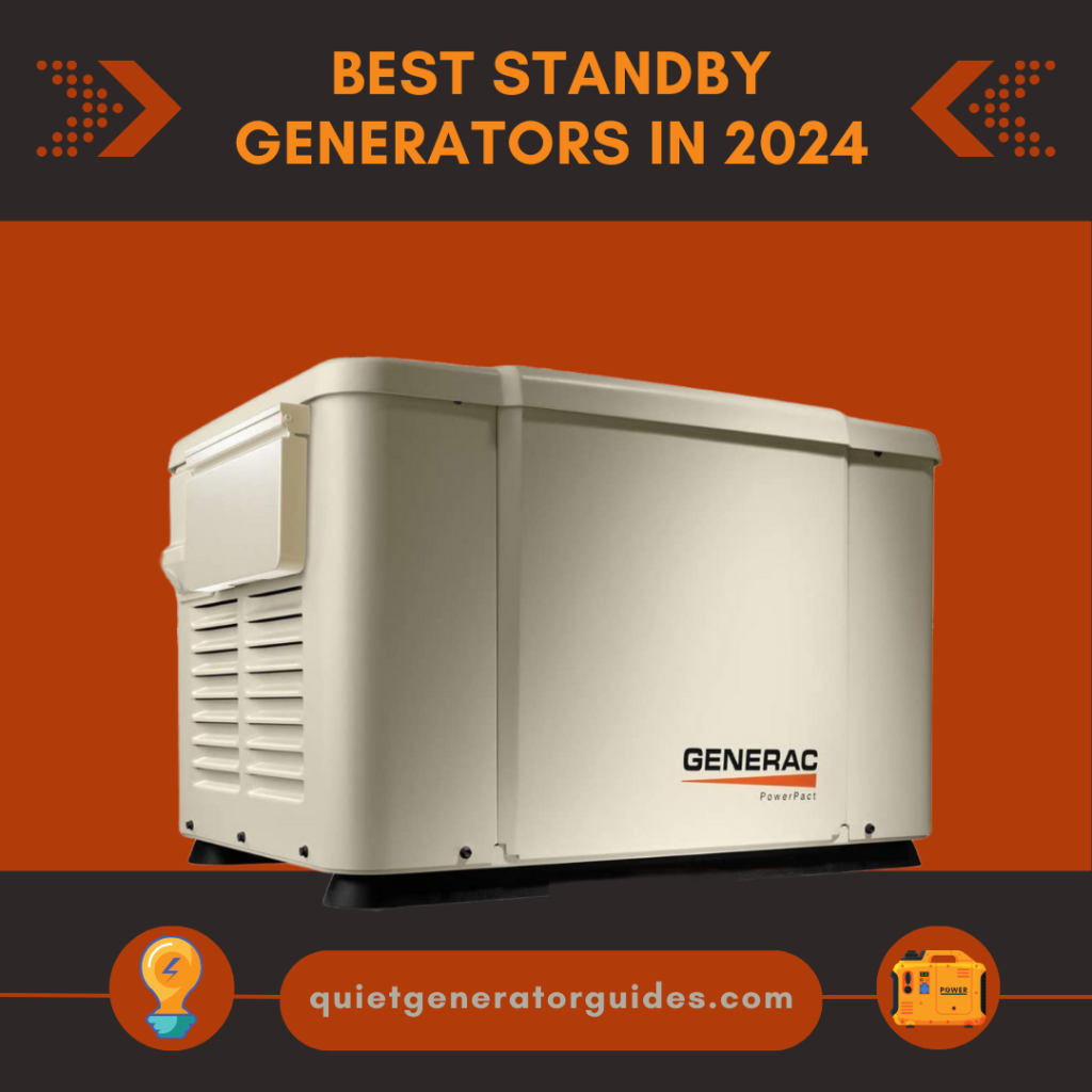 Best Standby Generators in 2024